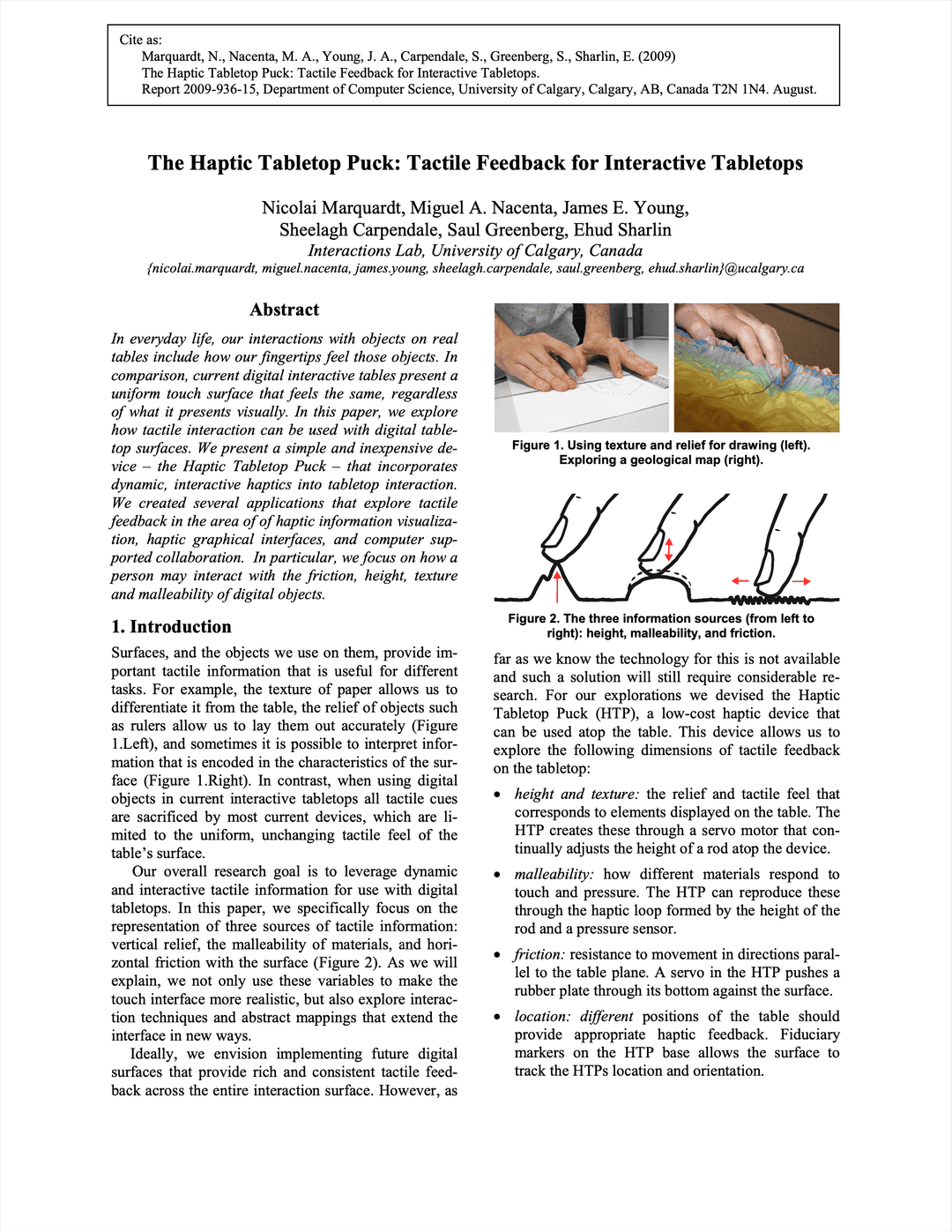 The Haptic Tabletop Puck: Tactile Feedback for Interactive Tabletops